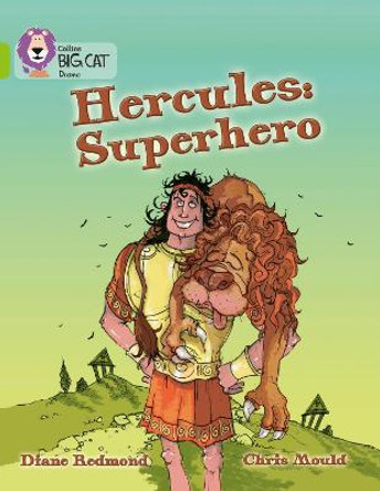 Hercules: Superhero: Band 11/Lime (Collins Big Cat) by Collins Educational