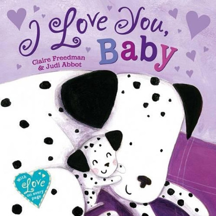 I Love You, Baby by Judi Abbot 9781471117145