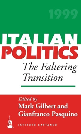 The Faltering Transition by Mark Gilbert 9781571818409