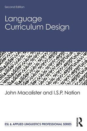 Language Curriculum Design by John Macalister