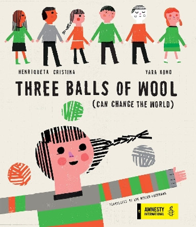 Three Balls of Wool by Henriqueta Cristina 9781592702206