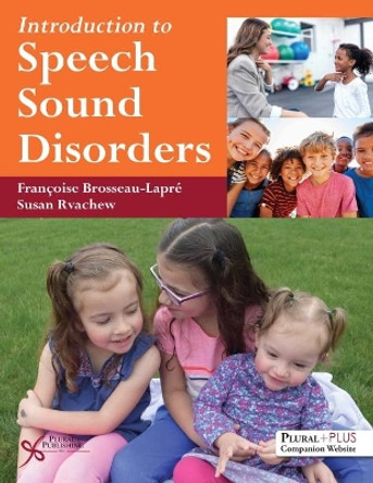 Introduction to Speech Sound Disorders by Francoise Brosseau-Lapre 9781597568036