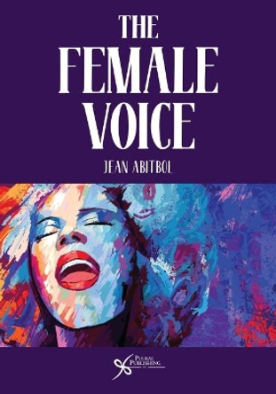 The Female Voice by Jean Abitbol 9781597569361