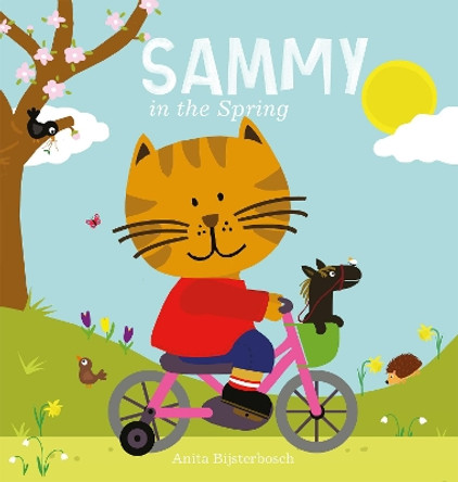 Sammy in the Spring by Anita Bijsterbosch 9781605373676