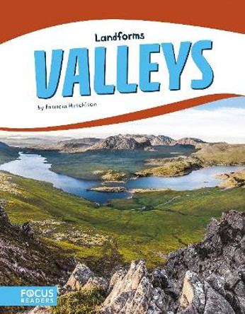 Landforms: Valleys by Patricia Hutchison 9781635178975