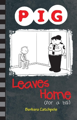 Pig Leaves Home (for a bit) Catchpole Barbara 9781781276136