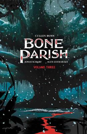 Bone Parish Vol. 3 by Cullen Bunn 9781684154265