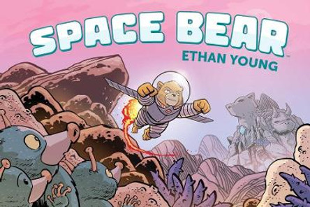 Space Bear by Ethan Young 9781684155590