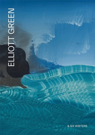 Elliott Green: At the Far Edge of the Known World by Elliott Green 9781733355506