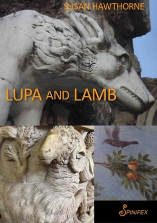 Lupa and Lamb by Susan Hawthorne 9781742199245