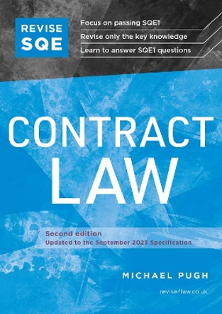Revise SQE Contract Law: SQE1 Revision Guide 2nd ed by Michael Pugh 9781914213656