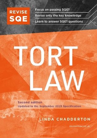 Revise SQE Tort Law: SQE1 Revision Guide 2nd ed by Linda Chadderton 9781914213830