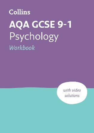 AQA GCSE 9-1 Psychology Workbook: Ideal for home learning, 2024 and 2025 exams (Collins GCSE Grade 9-1 Revision) by Collins GCSE 9780008646462