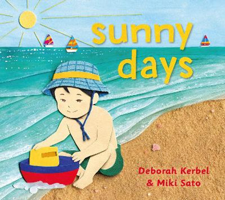 Sunny Days by Deborah Kerbel 9781772781977