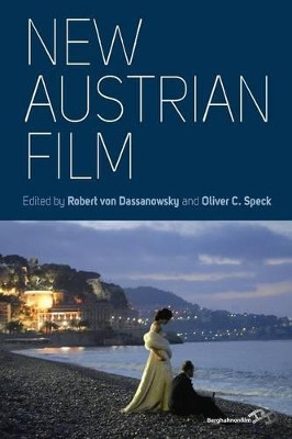 New Austrian Film Robert von Dassanowsky 9781782385103