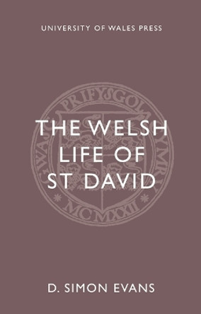 The Welsh Life of St. David by D. Simon Evans 9781783169535