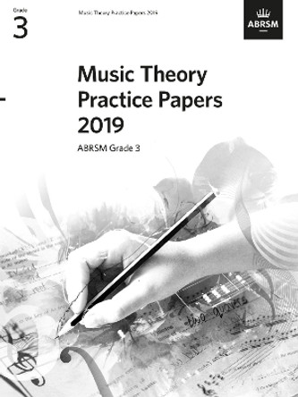 Music Theory Practice Papers 2019, ABRSM Grade 3 by ABRSM 9781786013675