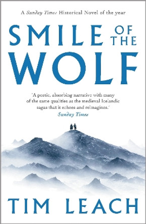 Smile of the Wolf by Tim Leach 9781788544122