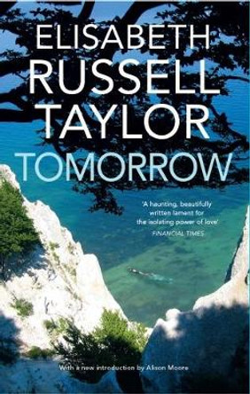 Tomorrow by Elisabeth Russell Taylor 9781911547129