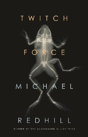 Twitch Force Michael Redhill 9781487006181