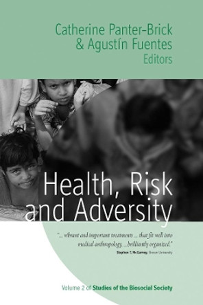 Health, Risk, and Adversity by Catherine Panter-Brick 9781845454555