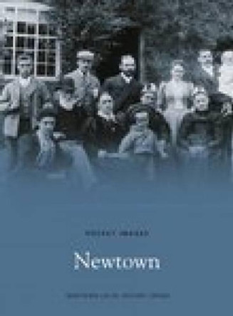 Newtown by Newtown Local History Group 9781845883003