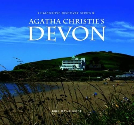 Agatha Christie's Devon by Bret Hawthorne 9781841148564