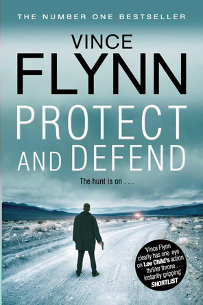 Protect and Defend by Vince Flynn 9781849835787