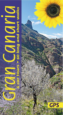 Gran Canaria: 6 car tours, 60 long and short walks with GPS Noel Rochford 9781856915335