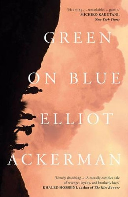 Green on Blue by Elliot Ackerman 9781907970795