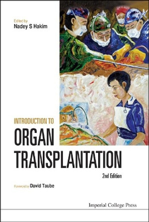 Introduction To Organ Transplantation (2nd Edition) by David Taube 9781848168541