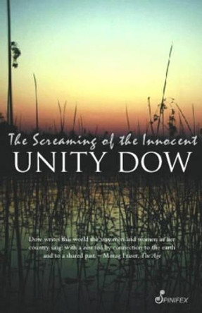 Screaming of the Innocent by Unity Dow 9781876756208