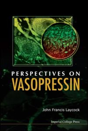 Perspectives On Vasopressin by John F. Laycock 9781848162945