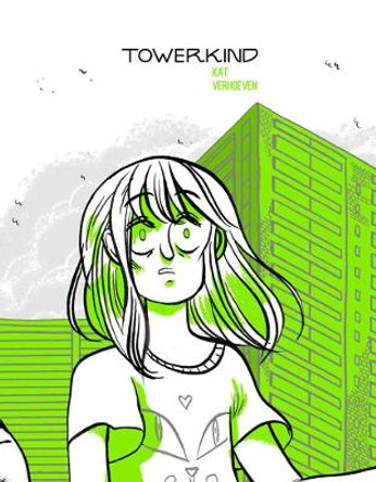 Towerkind by Kat Verhoeven 9781894994910