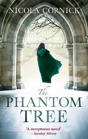 The Phantom Tree by Nicola Cornick 9781848455047