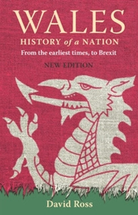 Wales: History of a Nation by David Ross 9781849343336