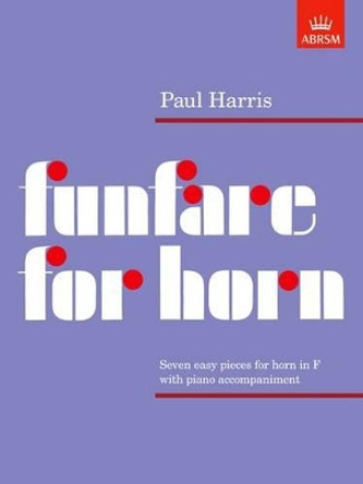 Funfare for Horn by Paul Harris 9781854726636