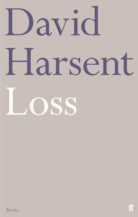 Loss by David Harsent