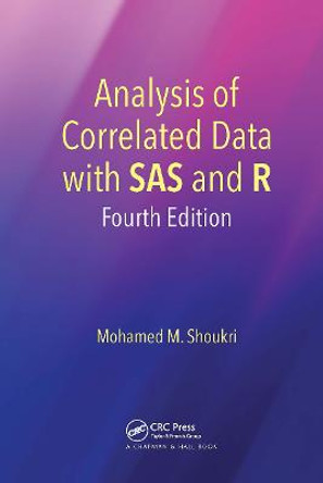 Analysis of Correlated Data with SAS and R by Mohamed M. Shoukri