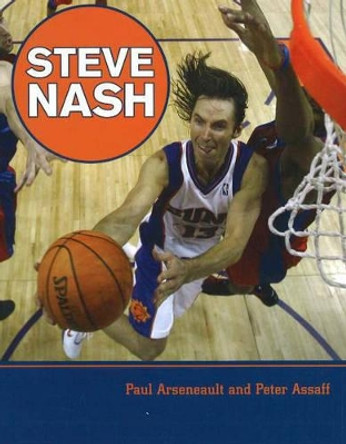 Steve Nash by Paul Arsenault 9781894974257