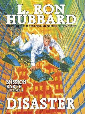 Mission Earth 8, Disaster L Ron Hubbard 9781870451048