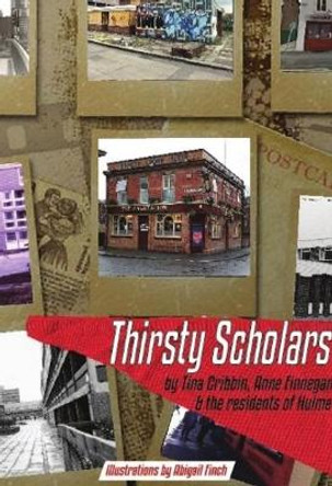 Thirsty Scholars by Tina Cribbin 9781909360709