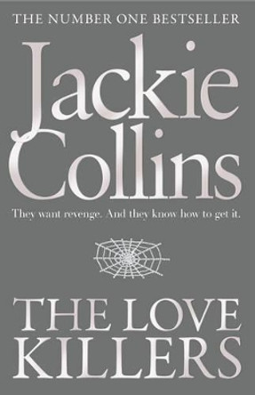 The Love Killers by Jackie Collins 9781849836333