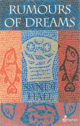 Rumours of Dreams Hall Sandi 9781875559756