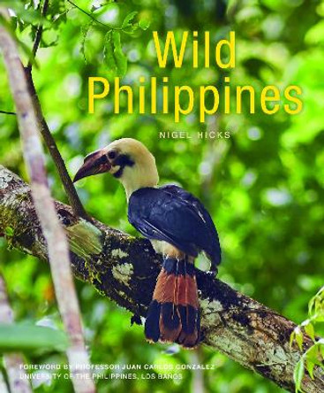 Wild Philippines by Nigel Hicks 9781912081783
