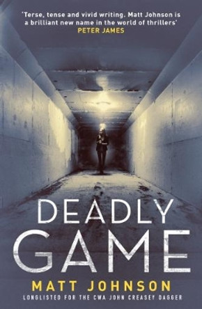Deadly Game by Matt Johnson 9781910633663