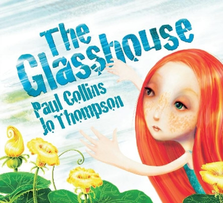The Glasshouse by Paul Collins 9781921665158