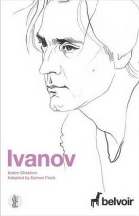 Ivanov by Anton Chekhov 9781925005554