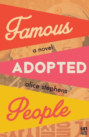 Famous Adopted People by Alice Stephens 9781944700744