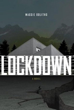 Lockdown by Maggie Bolitho 9781926531892